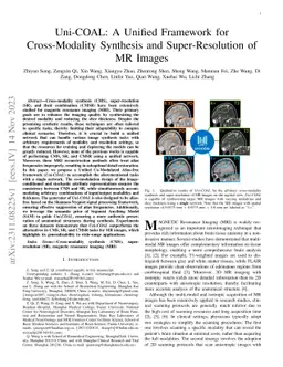 Uni-COAL: A Unified Framework for Cross-Modality Synthesis and
  Super-Resolution of MR Images