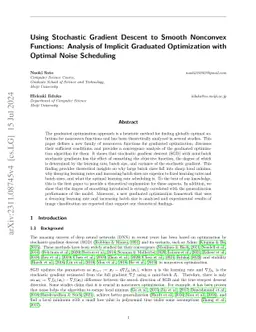Using Stochastic Gradient Descent to Smooth Nonconvex Functions:
  Analysis of Implicit Graduated Optimization with Optimal Noise Scheduling