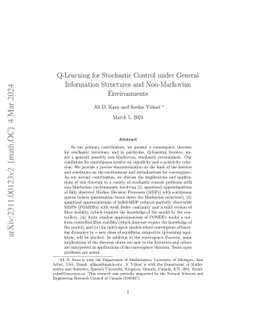 Q-Learning for Stochastic Control under General Information Structures
  and Non-Markovian Environments