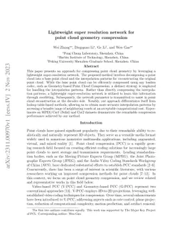 Lightweight super resolution network for point cloud geometry
  compression
