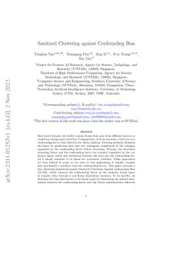 Sanitized Clustering against Confounding Bias