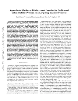 Approximate Multiagent Reinforcement Learning for On-Demand Urban Mobility Problem on a Large Map (extended version)