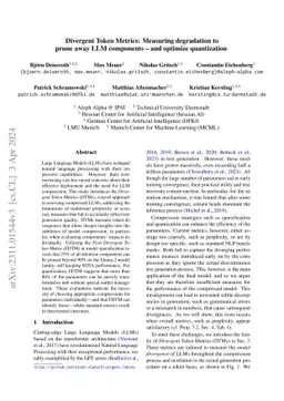 Divergent Token Metrics: Measuring degradation to prune away LLM
  components -- and optimize quantization