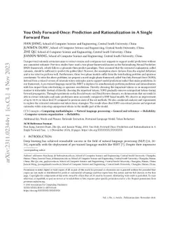 You Only Forward Once: Prediction and Rationalization in A Single
  Forward Pass