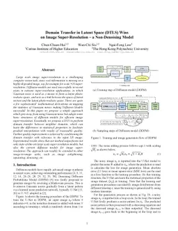 Domain Transfer in Latent Space (DTLS) Wins on Image Super-Resolution --
  a Non-Denoising Model