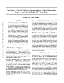 Equivariance Is Not All You Need: Characterizing the Utility of
  Equivariant Graph Neural Networks for Particle Physics Tasks