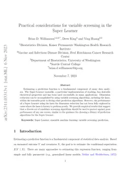 Practical considerations for variable screening in the super learner