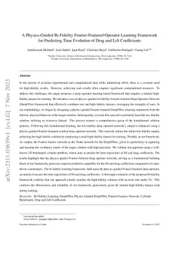 A Physics-Guided Bi-Fidelity Fourier-Featured Operator Learning
  Framework for Predicting Time Evolution of Drag and Lift Coefficients