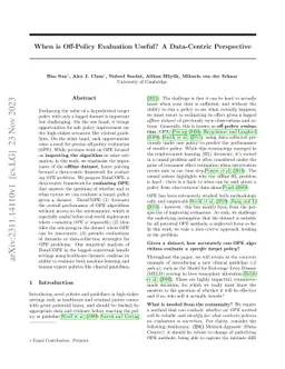When is Off-Policy Evaluation Useful? A Data-Centric Perspective