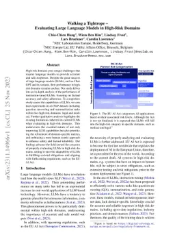 Walking a Tightrope -- Evaluating Large Language Models in High-Risk
  Domains