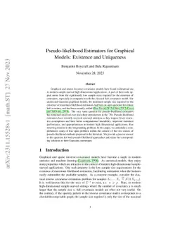 Pseudo-likelihood Estimators for Graphical Models: Existence and
  Uniqueness