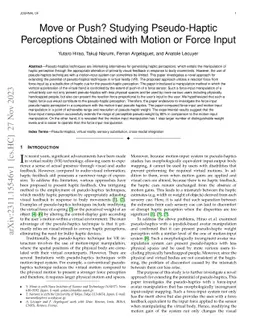 Move or Push? Studying Pseudo-Haptic Perceptions Obtained with Motion or
  Force Input