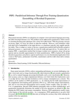 PIPE : Parallelized Inference Through Post-Training Quantization
  Ensembling of Residual Expansions