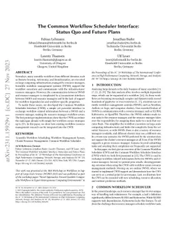 The Common Workflow Scheduler Interface: Status Quo and Future Plans