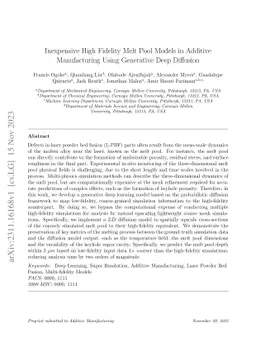 Inexpensive High Fidelity Melt Pool Models in Additive Manufacturing
  Using Generative Deep Diffusion