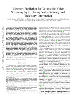 Viewport Prediction for Volumetric Video Streaming by Exploring Video Saliency and Trajectory Information