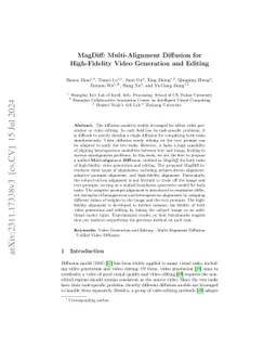 MagDiff: Multi-Alignment Diffusion for High-Fidelity Video Generation
  and Editing