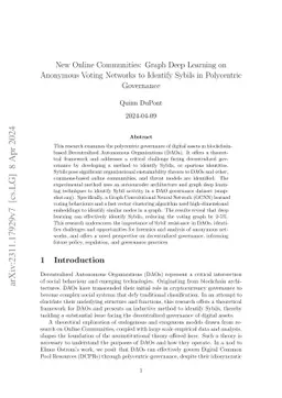 New Online Communities: Graph Deep Learning on Anonymous Voting Networks
  to Identify Sybils in Polycentric Governance
