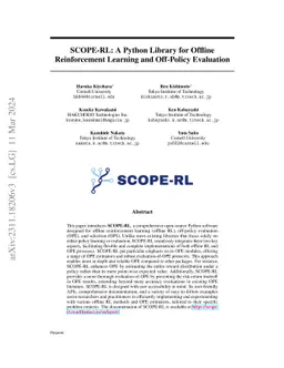 SCOPE-RL: A Python Library for Offline Reinforcement Learning and
  Off-Policy Evaluation