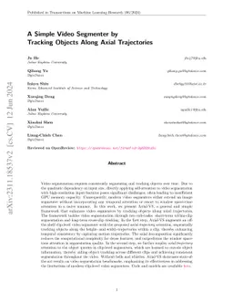 A Simple Video Segmenter by Tracking Objects Along Axial Trajectories