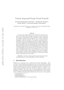 Content Augmented Graph Neural Networks