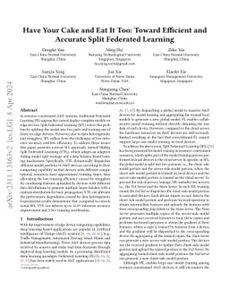 Have Your Cake and Eat It Too: Toward Efficient and Accurate Split
  Federated Learning
