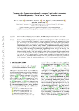 Comparative Experimentation of Accuracy Metrics in Automated Medical
  Reporting: The Case of Otitis Consultations
