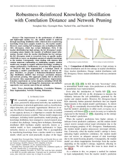 Robustness-Reinforced Knowledge Distillation with Correlation Distance and Network Pruning