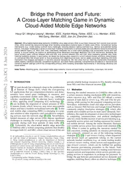 Bridge the Present and Future: A Cross-Layer Matching Game in Dynamic
  Cloud-Aided Mobile Edge Networks