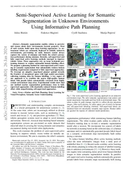 Semi-Supervised Active Learning for Semantic Segmentation in Unknown
  Environments Using Informative Path Planning