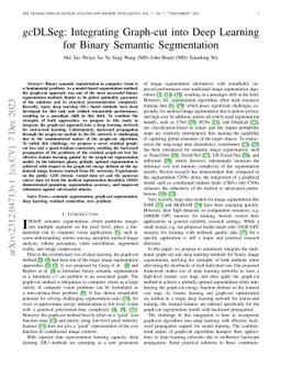 gcDLSeg: Integrating Graph-cut into Deep Learning for Binary Semantic
  Segmentation