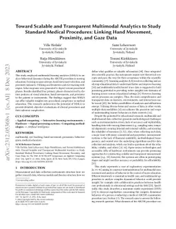 Toward Scalable and Transparent Multimodal Analytics to Study Standard
  Medical Procedures: Linking Hand Movement, Proximity, and Gaze Data