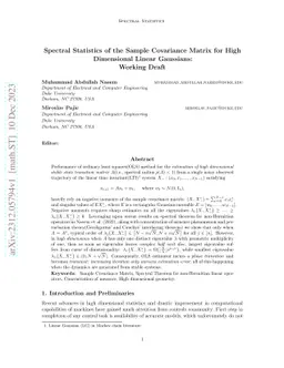 Spectral Statistics of the Sample Covariance Matrix for High Dimensional
  Linear Gaussians
