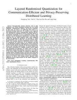 Layered Randomized Quantization for Communication-Efficient and
  Privacy-Preserving Distributed Learning