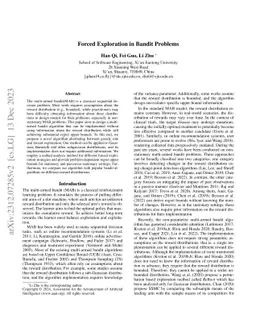 Forced Exploration in Bandit Problems