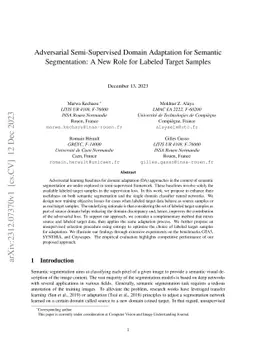 Adversarial Semi-Supervised Domain Adaptation for Semantic Segmentation:
  A New Role for Labeled Target Samples