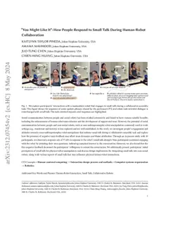 "You Might Like It": How People Respond to Small Talk During Human-Robot
  Collaboration