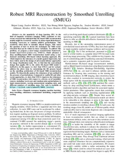 Robust MRI Reconstruction by Smoothed Unrolling (SMUG)