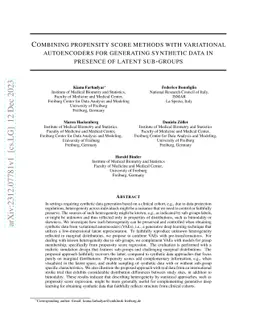 Combining propensity score methods with variational autoencoders for
  generating synthetic data in presence of latent sub-groups