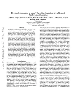 How much can change in a year? Revisiting Evaluation in Multi-Agent
  Reinforcement Learning
