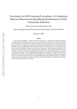 Uncertainty in GNN Learning Evaluations: A Comparison Between Measures
  for Quantifying Randomness in GNN Community Detection