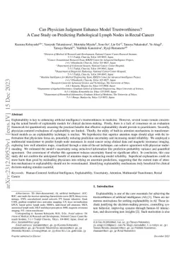 Can Physician Judgment Enhance Model Trustworthiness? A Case Study on
  Predicting Pathological Lymph Nodes in Rectal Cancer