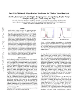Let All be Whitened: Multi-teacher Distillation for Efficient Visual
  Retrieval