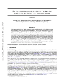 On the calibration of neural networks for histological slide-level
  classification