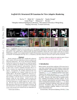 Scaffold-GS: Structured 3D Gaussians for View-Adaptive Rendering