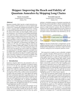Skipper: Improving the Reach and Fidelity of Quantum Annealers by
  Skipping Long Chains