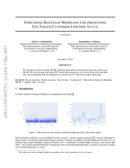Streaming Bayesian Modeling for predicting Fat-Tailed Customer Lifetime
  Value