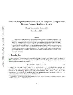 Fast Dual Subgradient Optimization of the Integrated Transportation
  Distance Between Stochastic Kernels