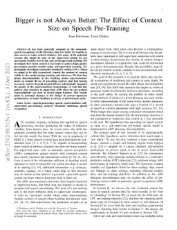 Bigger is not Always Better: The Effect of Context Size on Speech
  Pre-Training