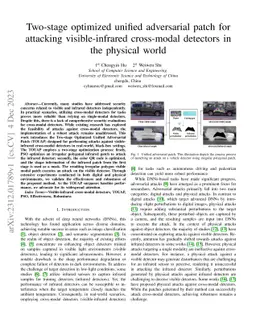 Two-stage optimized unified adversarial patch for attacking
  visible-infrared cross-modal detectors in the physical world